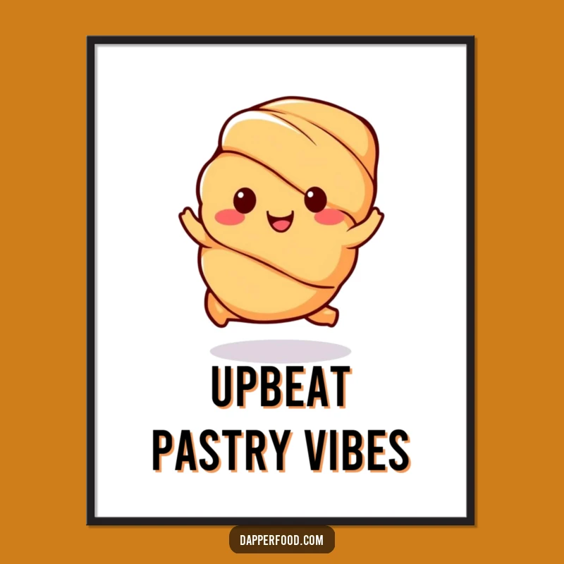 Funny Kawaii Croissant Poster: Cheerful Pastry Art for a Happy Space Funny Gift