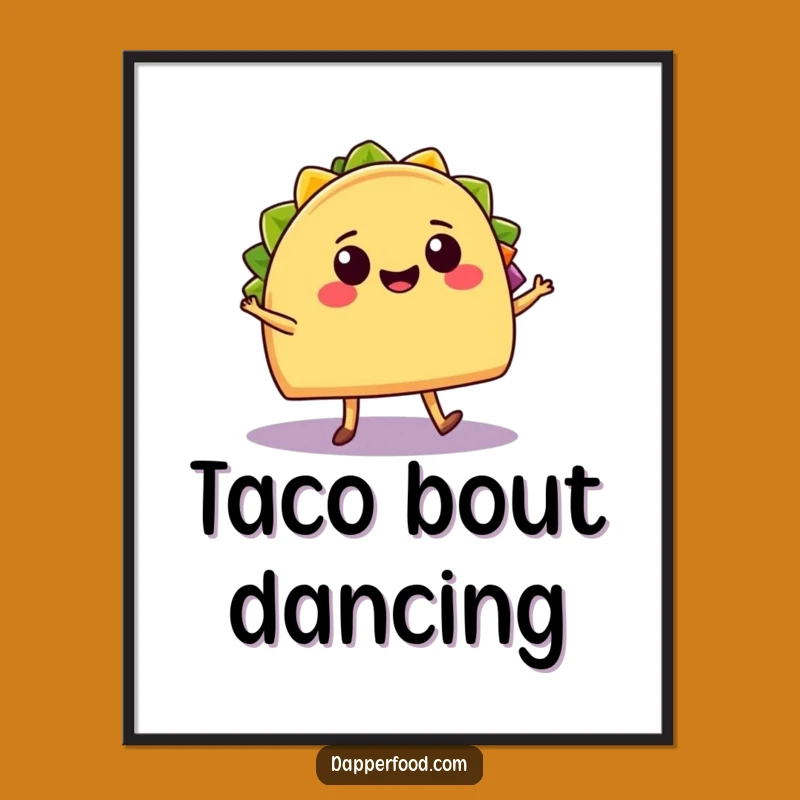 Funny Taco & Burrito Salsa Dance Poster - Vibrant Mexican Food Art Funny Gift