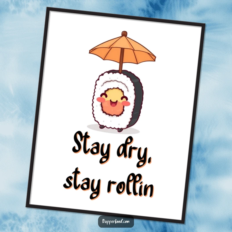 Funny Poster art of a happy sushi roll joyfully balancing a tiny umbrella, bringing cheerful vibes.