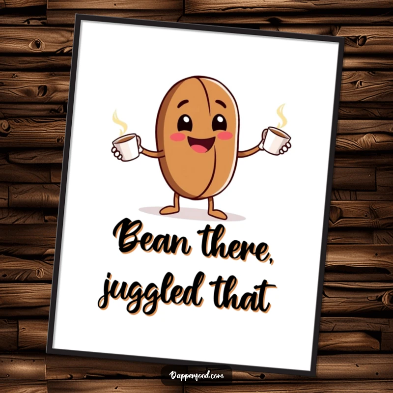 Funny Free Printable Wall Art: An anthropomorphic coffee bean character with a big grin, enthusiastically juggling tiny steaming cups.
