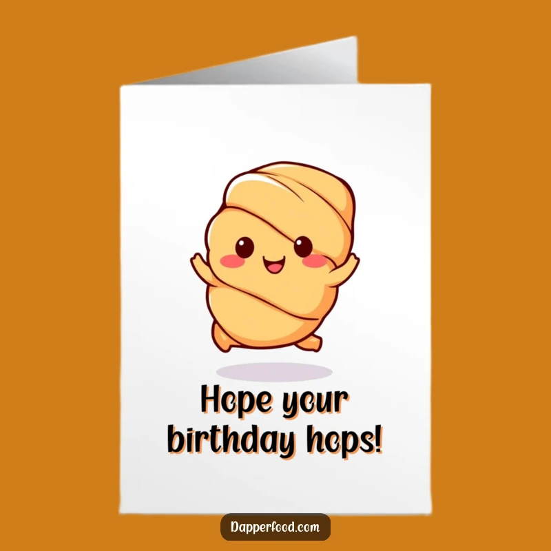 Free Printable Birthday Card: Hoppin' Kawaii Croissant Fun