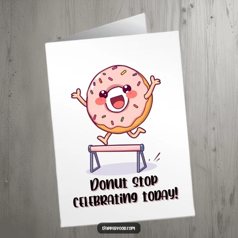 Funny Free Printable Birthday Card: A delighted donut character with colorful sprinkles leaping joyfully over a tiny hurdle
