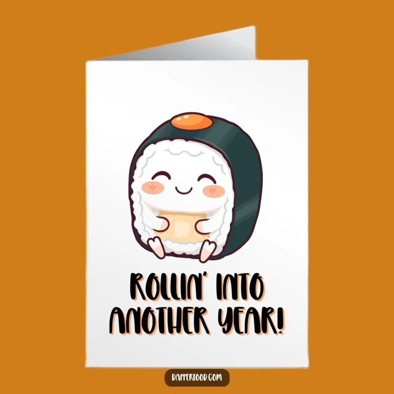 Free Printable Birthday Card: Zen Sushi Roll - Calm & Funny Downloadable Gift!