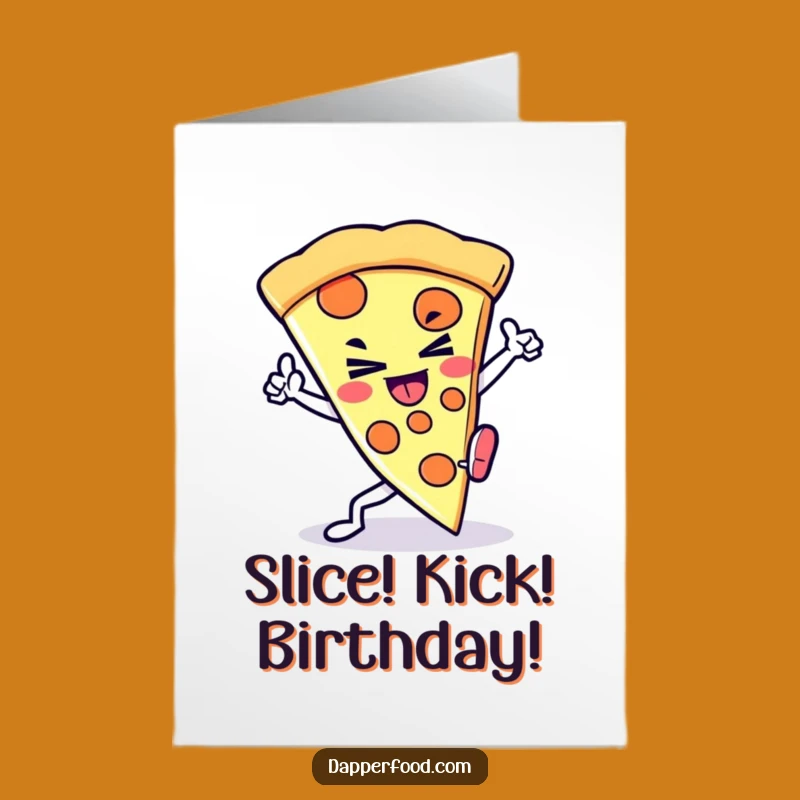 Free Printable Birthday Card: Kickin' Kawaii Pizza Slice Fun
