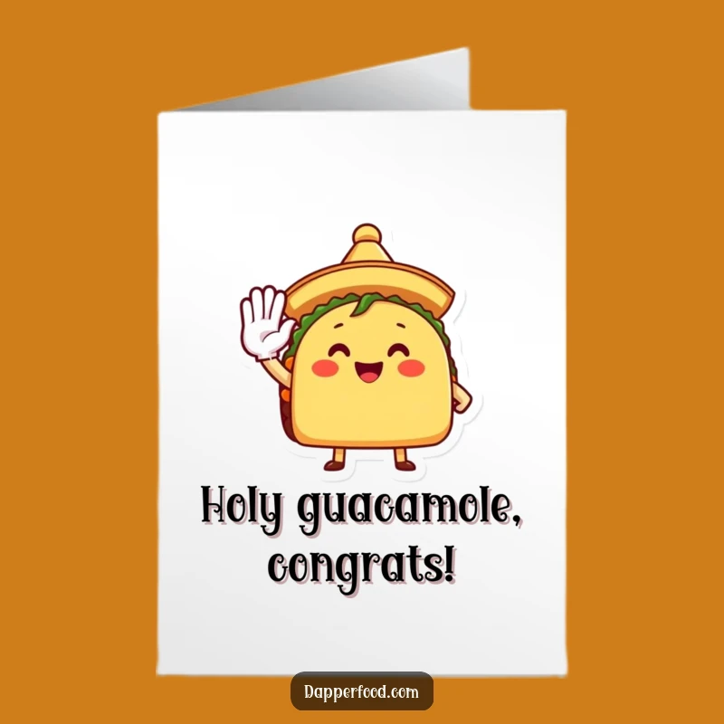 Free Printable Congrats Card: Funny Taco Saluting, Awesome Downloadable Gift