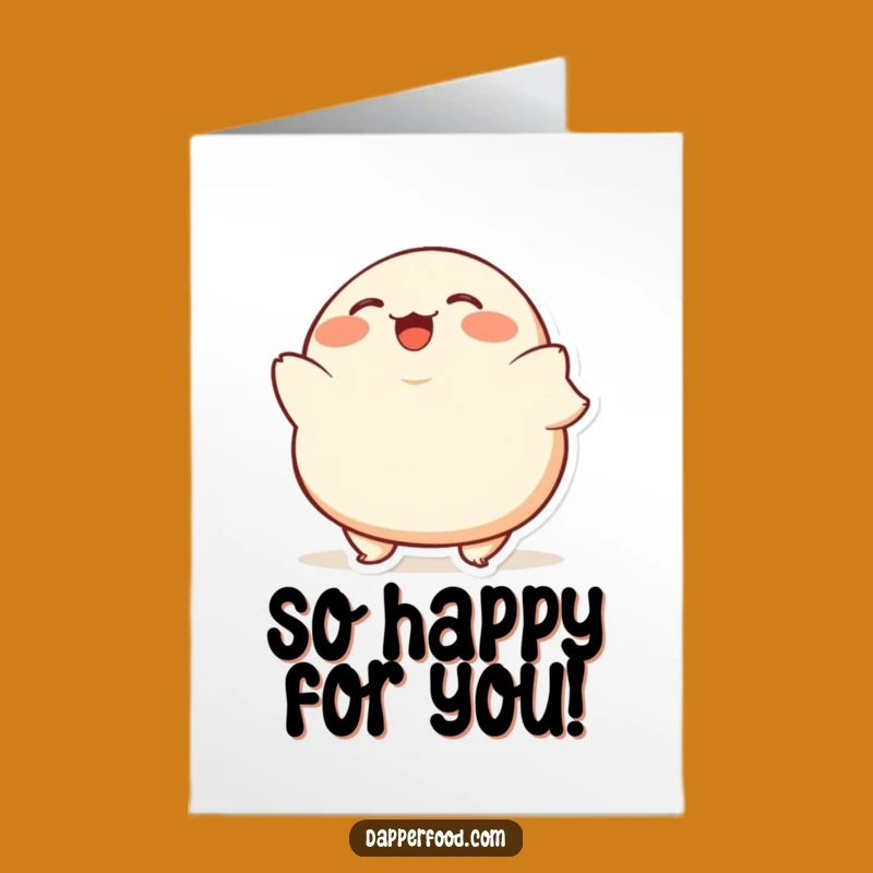 Free Printable Dumpling Card: Funny Congrats Bob for Your Success!