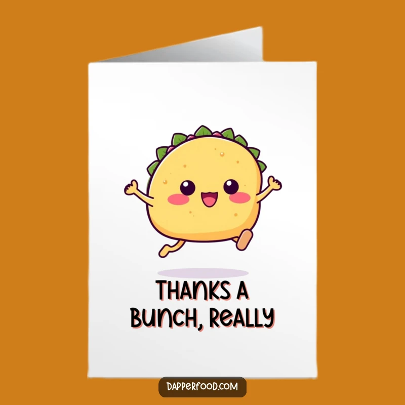 Free Printable Thank You Card: Excited Leaping Taco, Funny Downloadable Gift