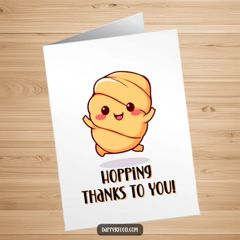 Funny Free Printable Thank You Card: Kawaii croissant character happily hopping, a sweet way to say thanks.