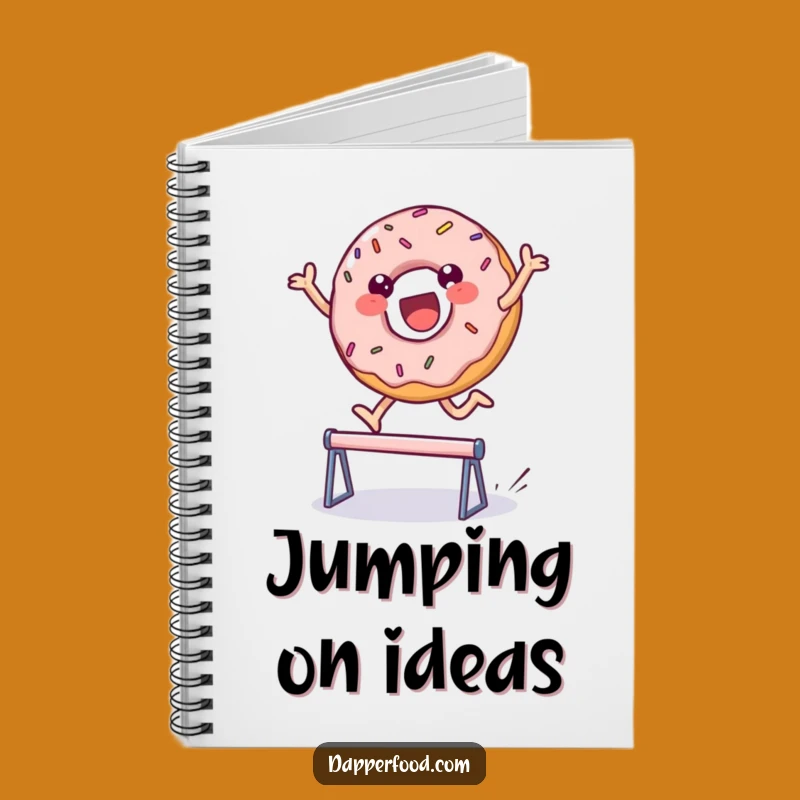 Funny Donut Leap Notebook - Jot Down Sweet Ideas & Plans Gift