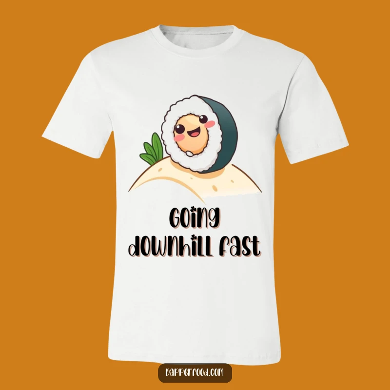 Funny Sushi Roll T-Shirt: Go With The Flow, Great Humorous Gift!